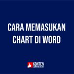 : Cara Memasukan Chart di Word