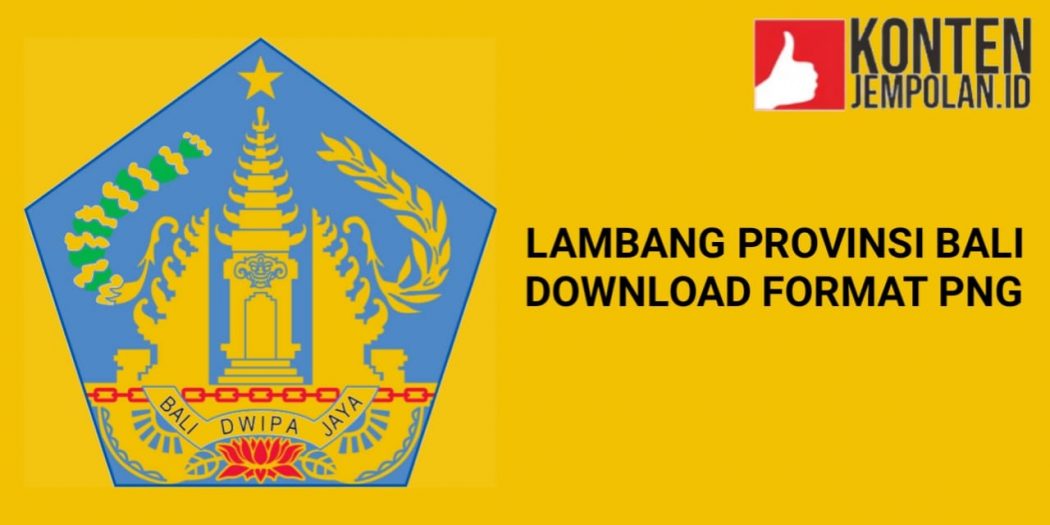 Lambang Provinsi Bali Png Download Gratis Konten Jempolan